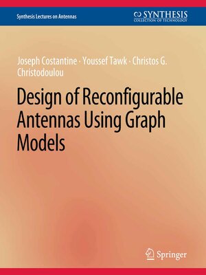 cover image of Design of Reconfigurable Antennas Using Graph Models